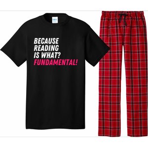 Because Reading Is What Fundamental Pajama Set