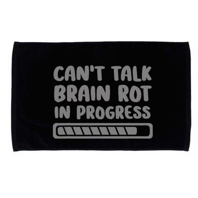 Brain Rot In Progress CanT Talk Gaming Brainrot Meme Microfiber Hand Towel