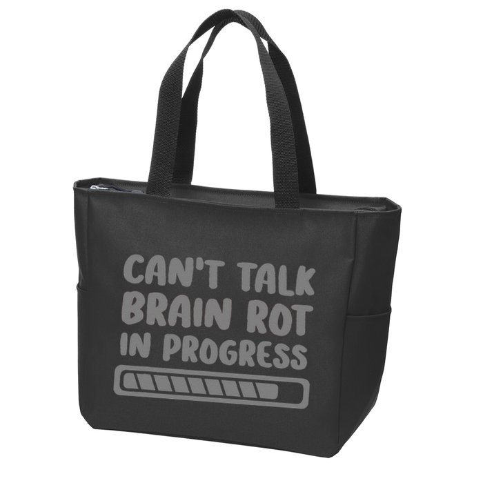 Brain Rot In Progress CanT Talk Gaming Brainrot Meme Zip Tote Bag