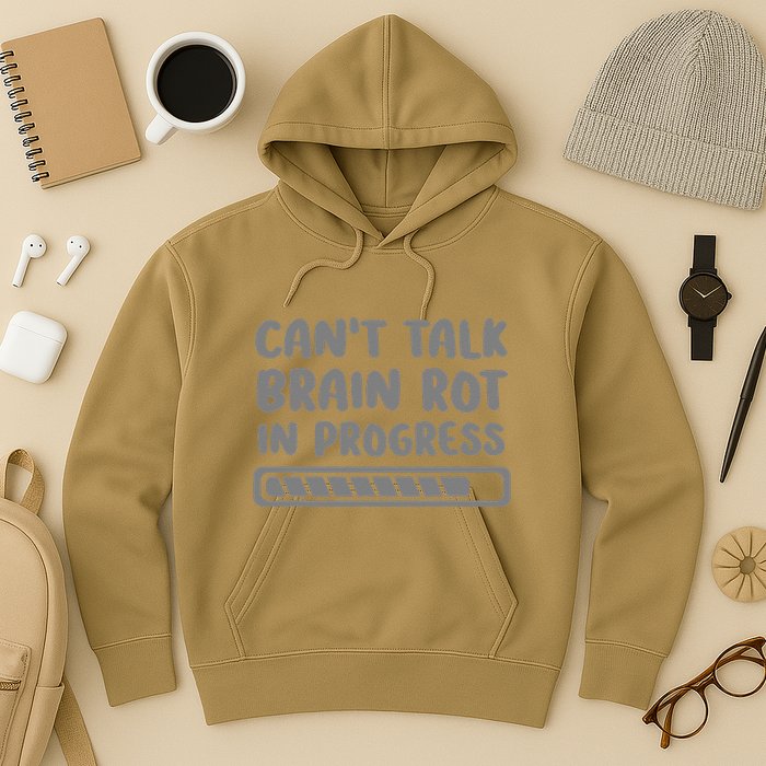 Brain Rot In Progress CanT Talk Gaming Brainrot Meme Hoodie