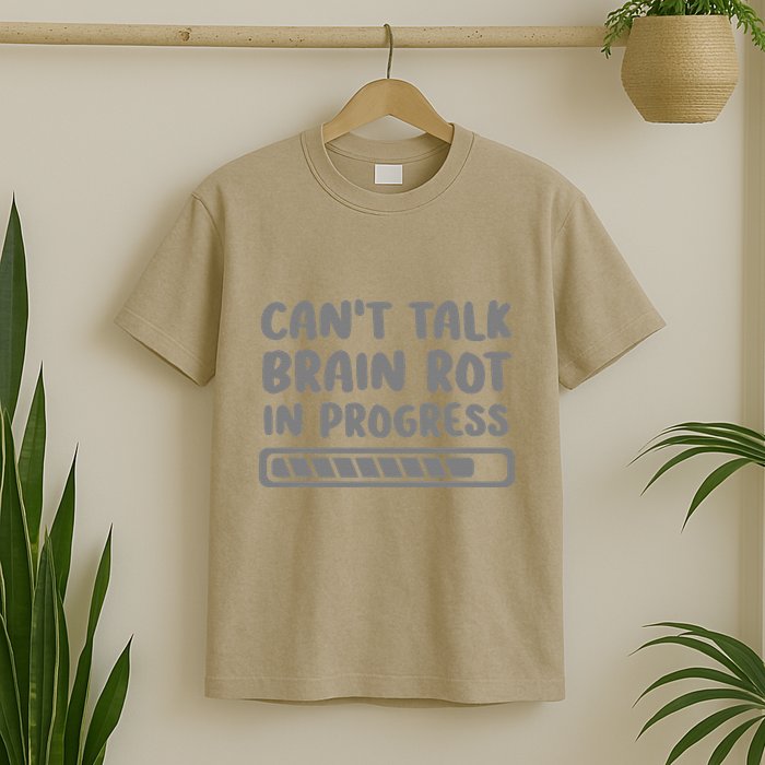 Brain Rot In Progress CanT Talk Gaming Brainrot Meme T-Shirt