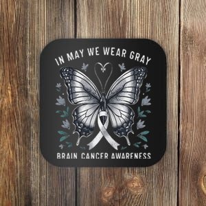 Butterfly Ribbon In May We Wear Gray Brain Cancer Awareness Coaster