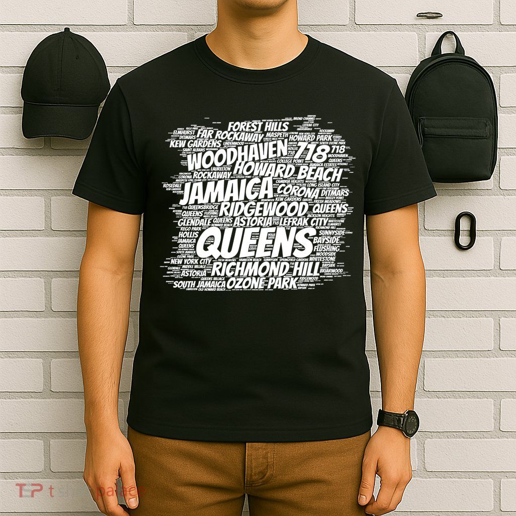 Born Raised In Queens Borough New York City T-Shirt