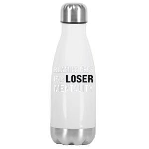 Blaming Refs Is A Loser Mentality Funny Saying Stainless Steel Insulated Water Bottle