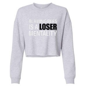 Blaming Refs Is A Loser Mentality Funny Cropped Pullover Crew