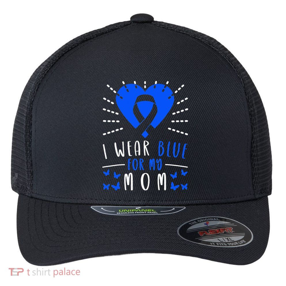 Blue Ribbon I Wear Blue For My Mom Flexfit Unipanel Trucker Cap