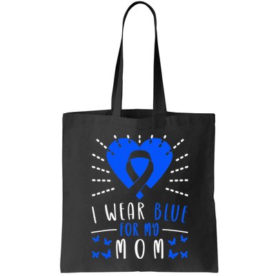 Blue Ribbon I Wear Blue For My Mom Bag