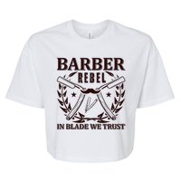 Barber Rebel In Blade We Trust Bella+Canvas Jersey Crop Tee