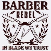 Barber Rebel In Blade We Trust T-Shirt