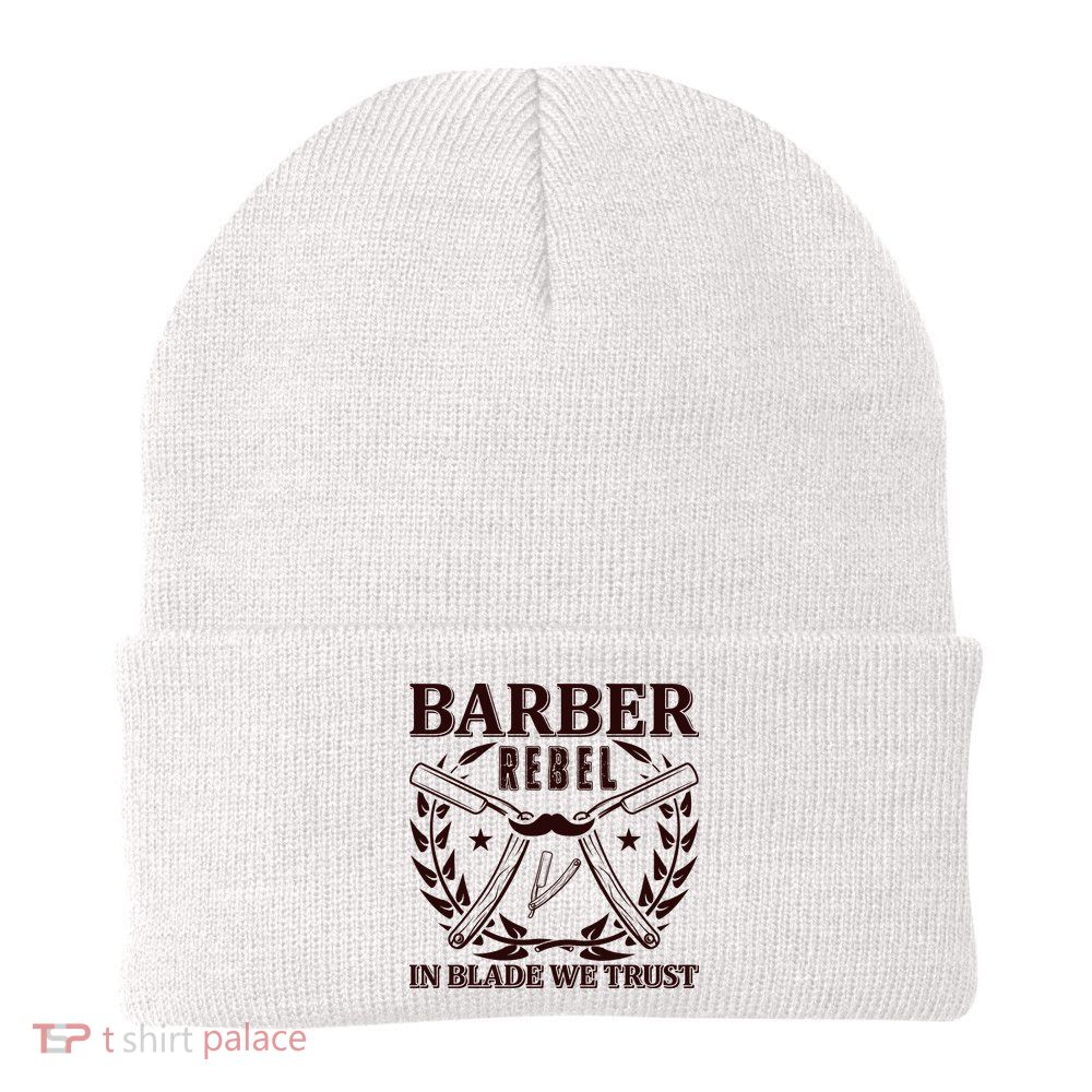 Barber Rebel In Blade We Trust Beanie