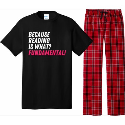 Because Reading Is What Fundatal Drag Race Drag Queen Meaningful Gift Pajama Set