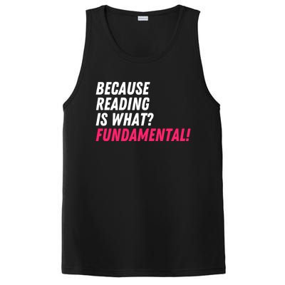 Because Reading Is What Fundatal Drag Race Drag Queen Meaningful Gift PosiCharge Competitor Tank