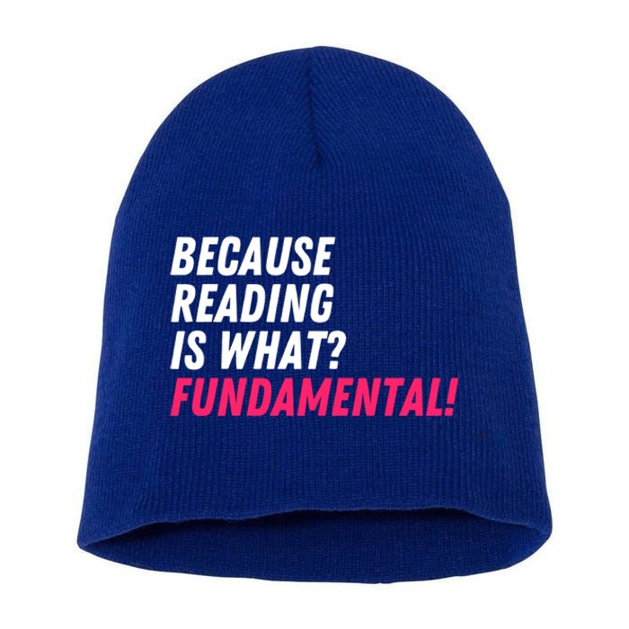 Because Reading Is What Fundatal Drag Race Drag Queen Meaningful Gift Short Acrylic Beanie