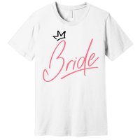 Bride Crown Premium T-Shirt