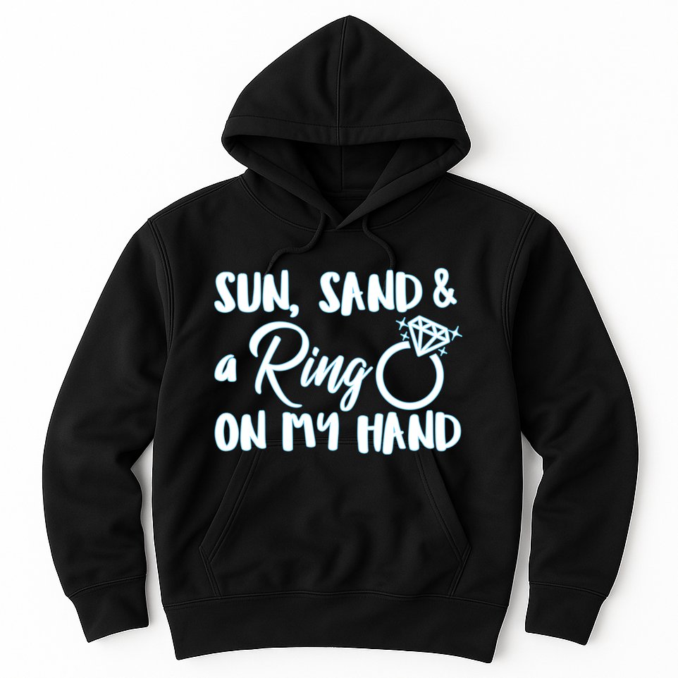 Bride Sun Sand & A Ring On My Hand Hoodie