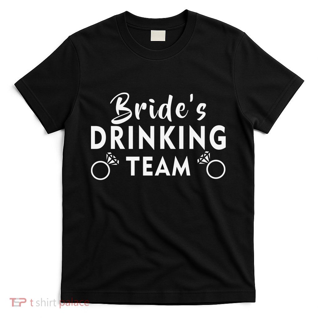 Bride's Drinking Team T-Shirt