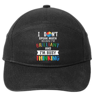 Brilliant And Busy Thinking Autism Awareness 7-Panel Snapback Hat