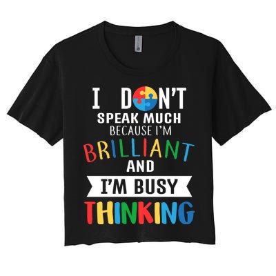 Brilliant And Busy Thinking Autism Awareness Women's Crop Top Tee