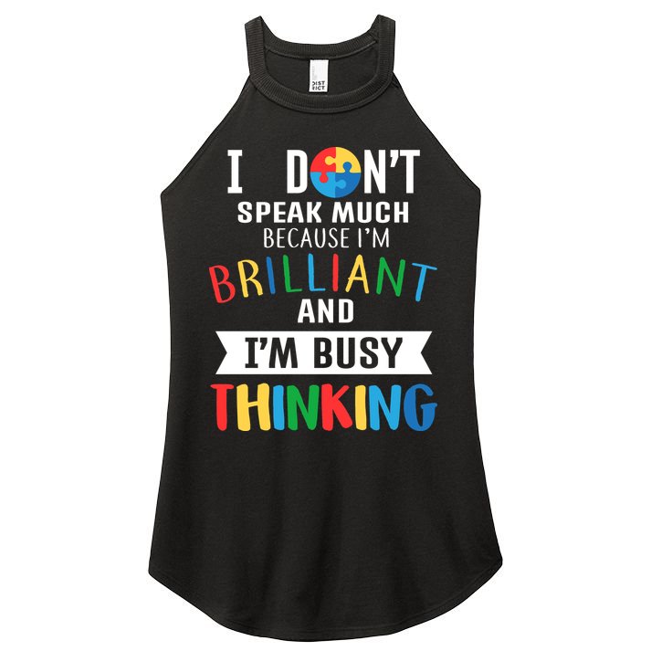 Brilliant And Busy Thinking Autism Awareness Women's Perfect Tri Rocker Tank