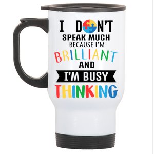 Brilliant And Busy Thinking Autism Awareness Stainless Steel Travel Mug