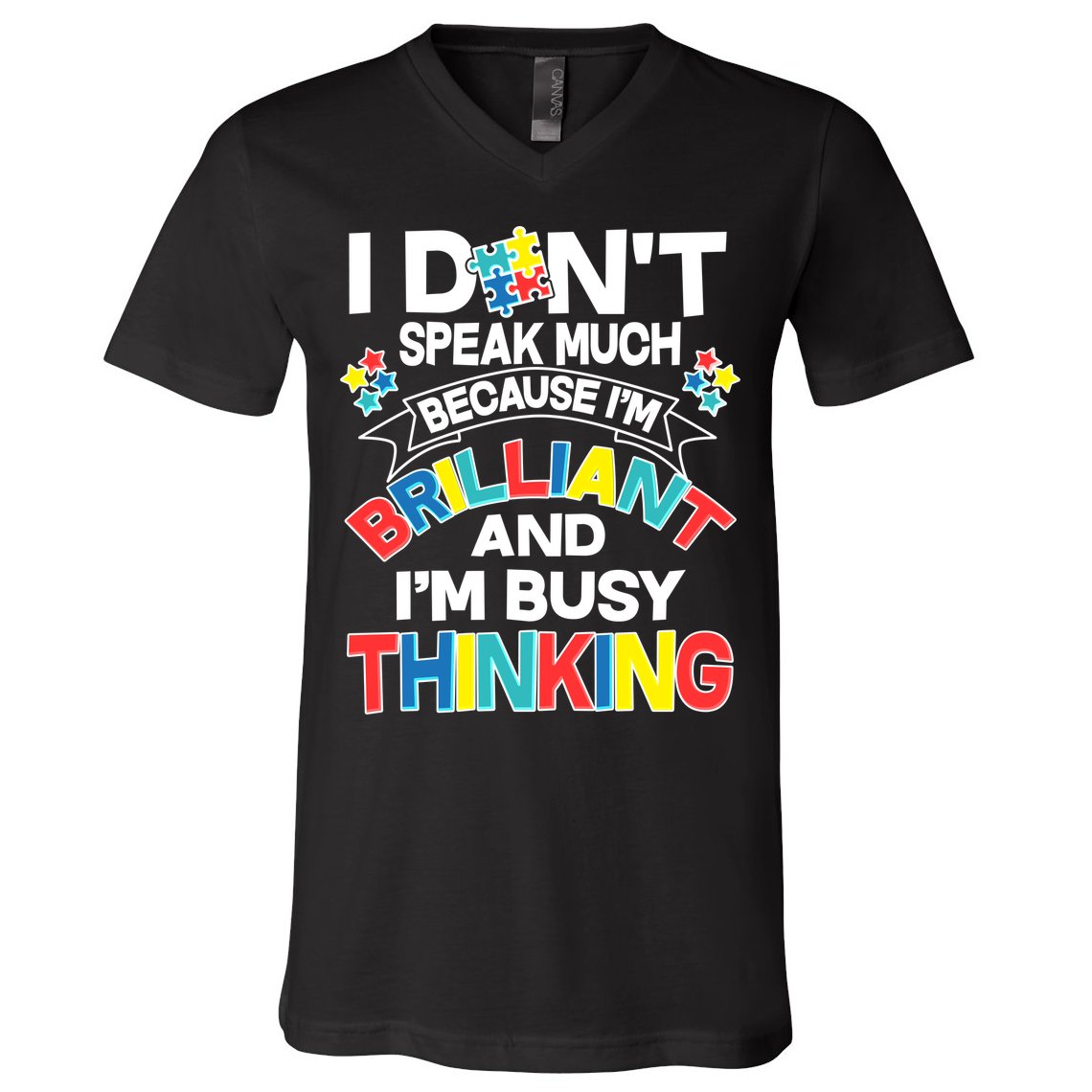 Brilliant Busy Thinking Autism Awareness Quote V-Neck T-Shirt