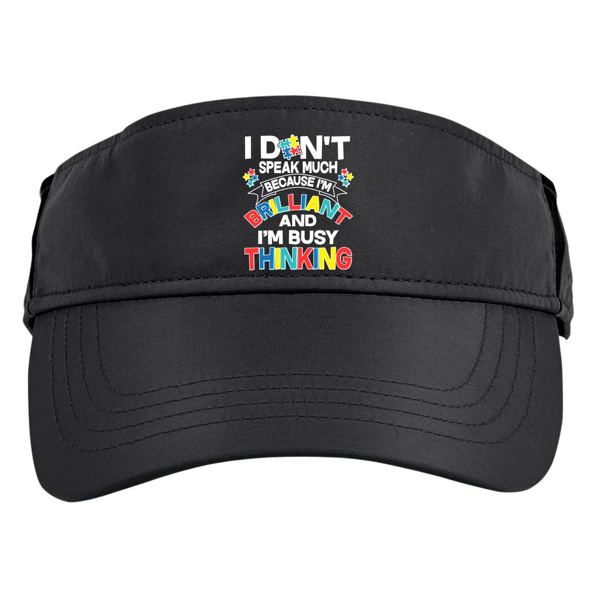 Brilliant Busy Thinking Autism Awareness Quote Adult Drive Performance Visor
