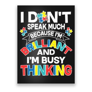 Brilliant Busy Thinking Autism Awareness Quote Poster