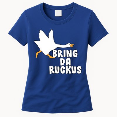 Bring Da Ruckus Womens T-Shirt