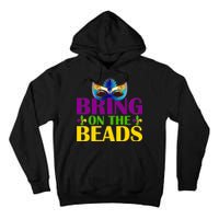 Bring On The Beads Mardi Gras Tall Hoodie