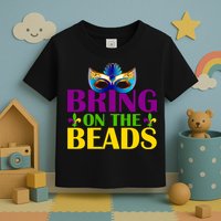 Bring On The Beads Mardi Gras Toddler T-Shirt
