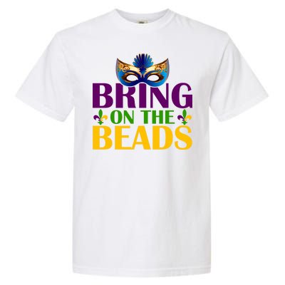 Bring On The Beads Mardi Gras Garment-Dyed Heavyweight T-Shirt