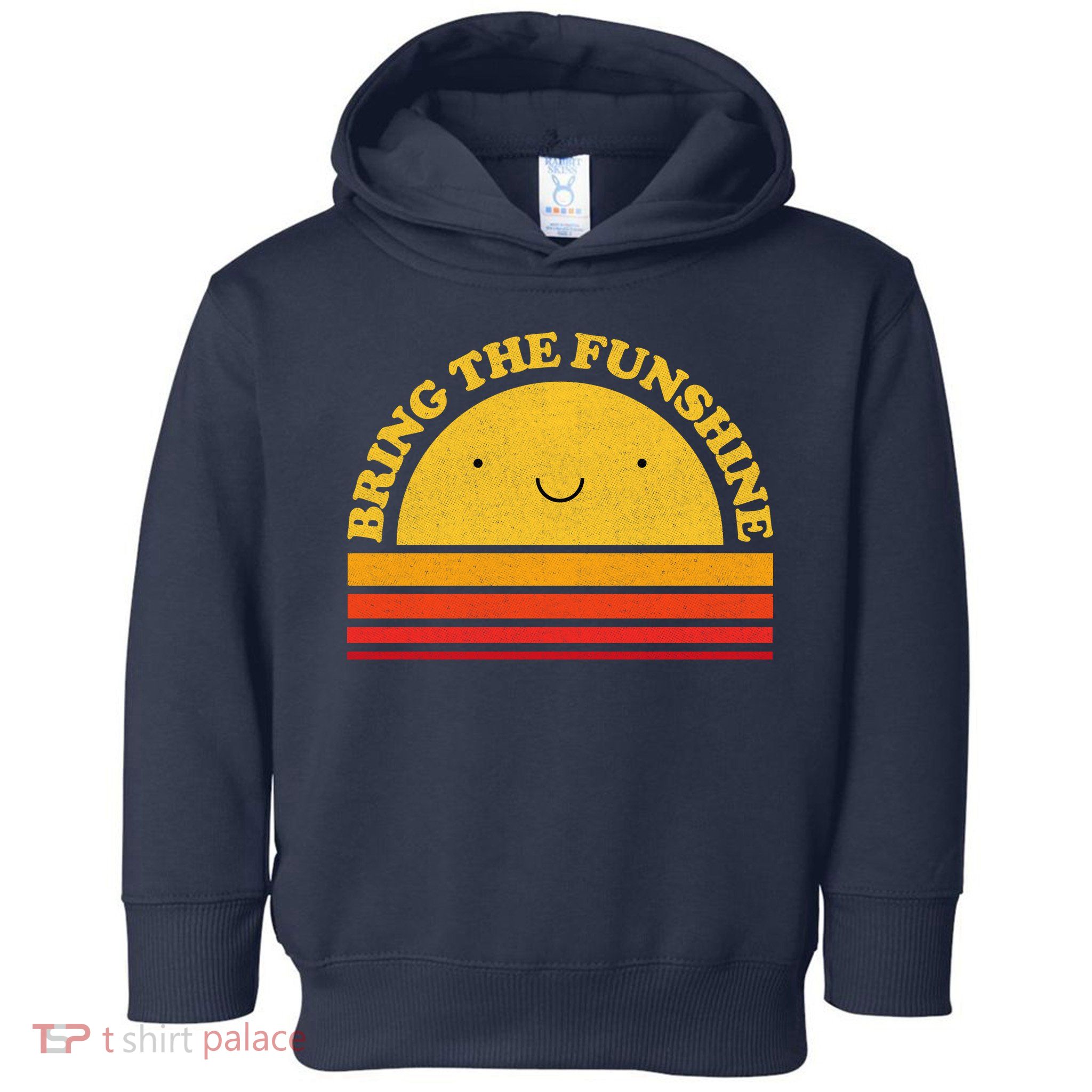 Bring On The Funshine Toddler Hoodie
