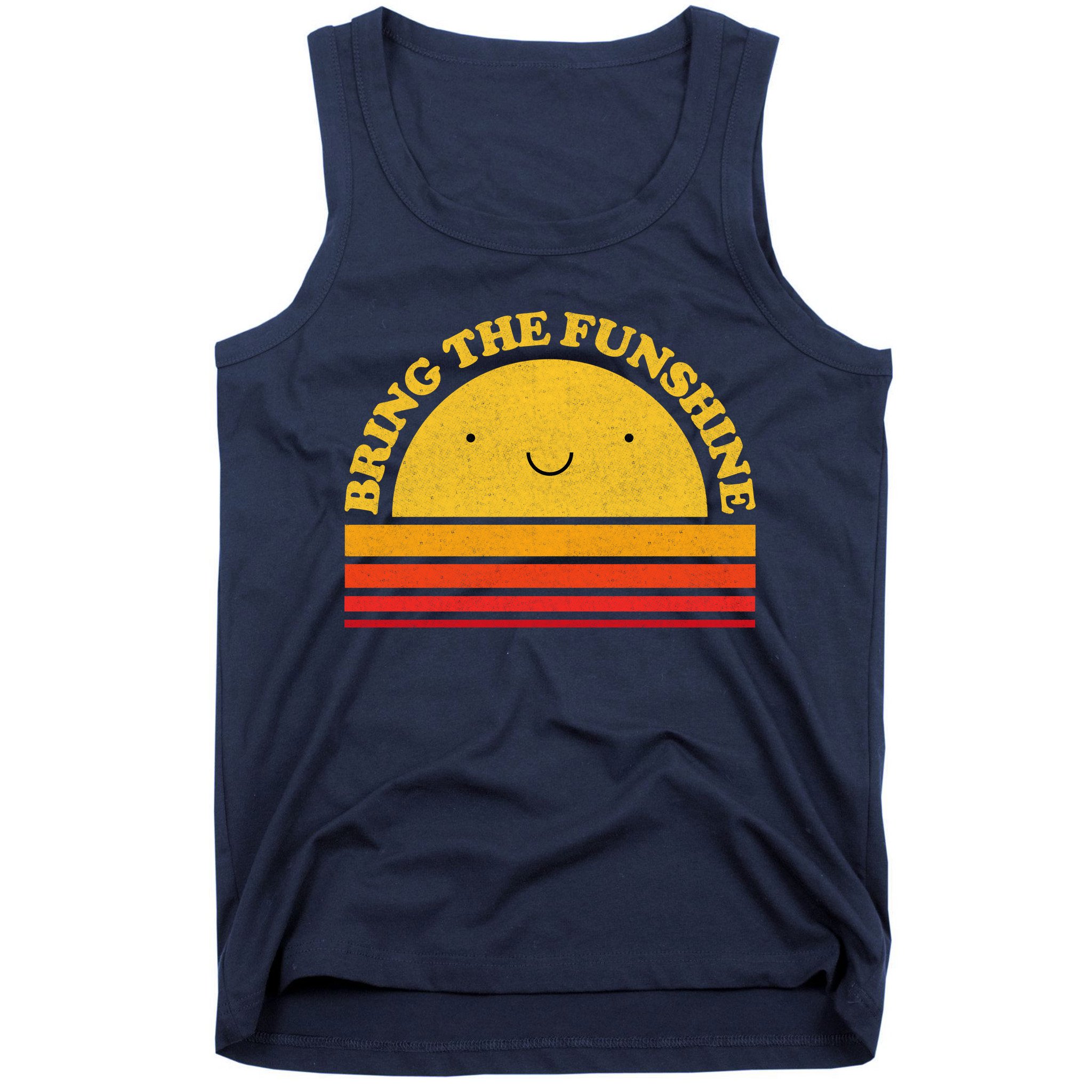Bring On The Funshine Tank Top