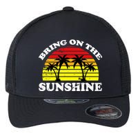 Bring On The Sunshine Flexfit Unipanel Trucker Cap
