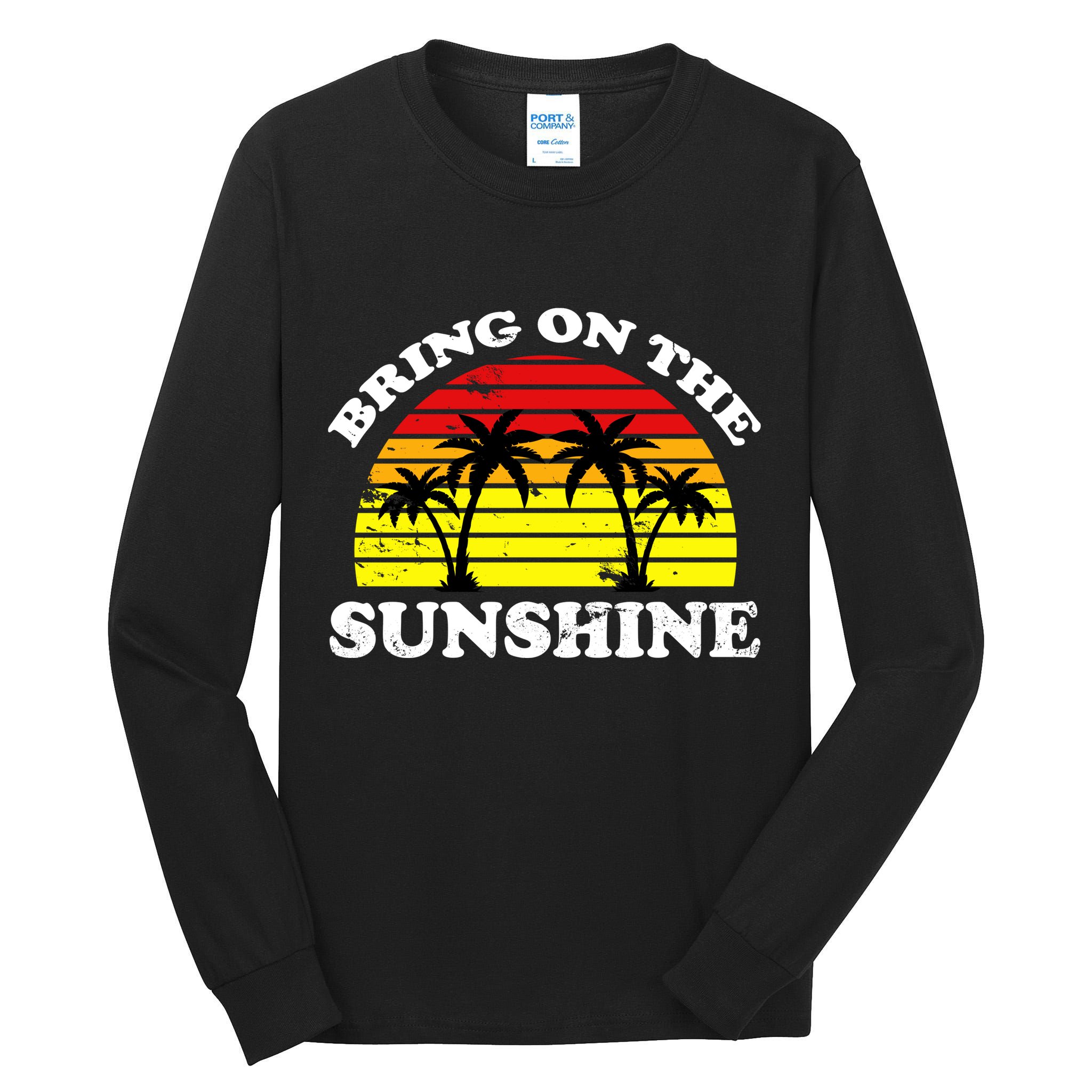 Bring On The Sunshine Tall Long Sleeve T-Shirt