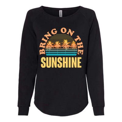 Bring On The Sunshine Tropical Palm Trees Womens California Wash Sweatshirt