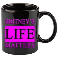 Britney's Life Matters BLM Free Britney 11oz C Handle Ceramic Mug