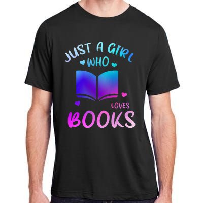 Bookaholic Reading Just a who loves books Adult ChromaSoft Performance T-Shirt