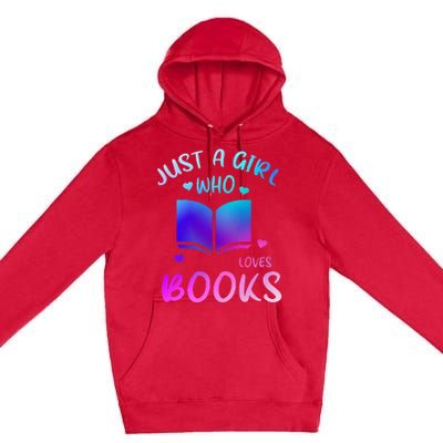 Bookaholic Reading Just a who loves books Premium Pullover Hoodie