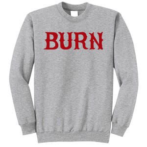 Burn Red Lighter Tall Sweatshirt