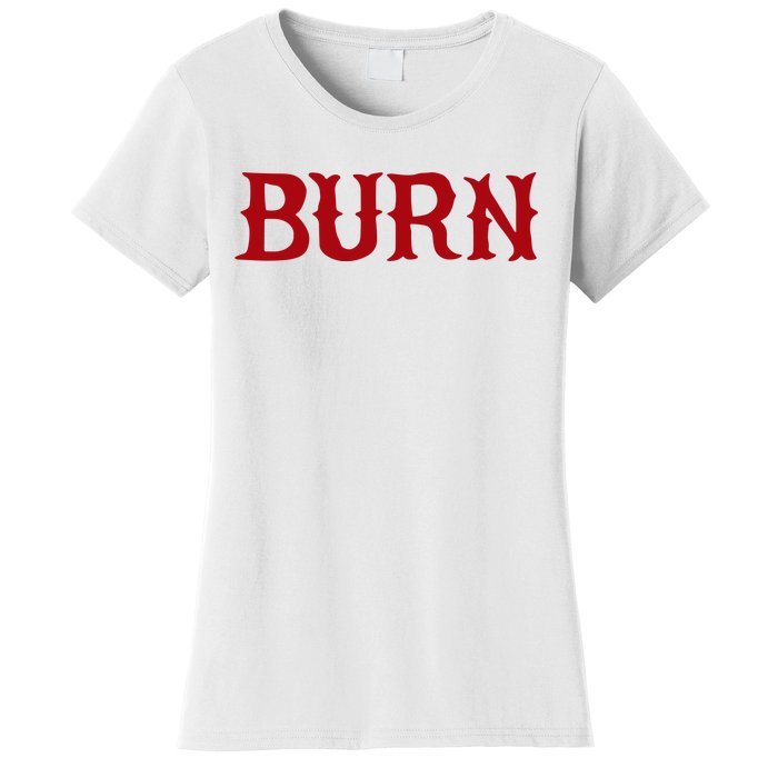 Burn Red Lighter Women's T-Shirt