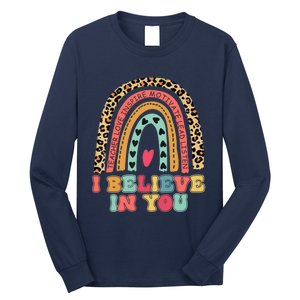 Believe Retro Leopard Rainbow Test Day Teacher Students Long Sleeve Shirt