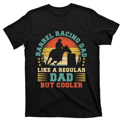 Barrel Racing Lover Vintage Barrel Racing Dad Father's Day T-Shirt