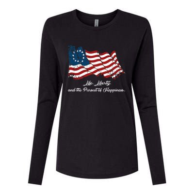 Betsy Ross Life Liberty And The Pursuit Of Happiness Womens Cotton Relaxed Long Sleeve T-Shirt