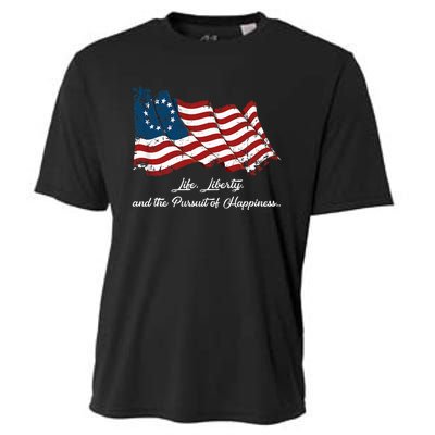 Betsy Ross Life Liberty And The Pursuit Of Happiness Cooling Performance Crew T-Shirt