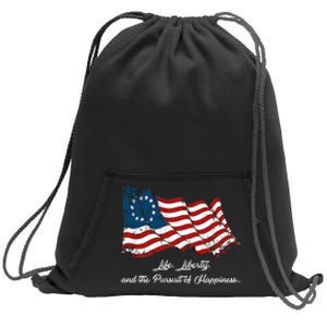 Betsy Ross Life Liberty And The Pursuit Of Happiness Sweatshirt Cinch Pack Bag