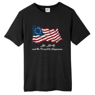 Betsy Ross Life Liberty And The Pursuit Of Happiness Tall Fusion ChromaSoft Performance T-Shirt