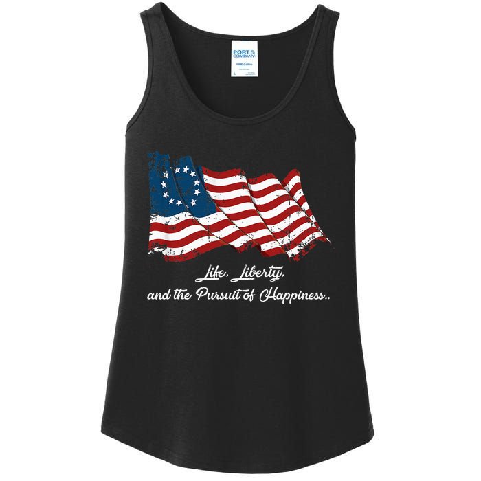 Betsy Ross Life Liberty And The Pursuit Of Happiness Ladies Essential Tank