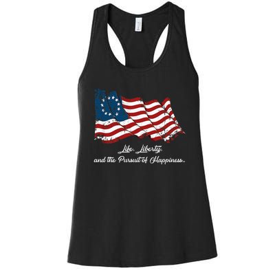 Betsy Ross Life Liberty And The Pursuit Of Happiness Women's Racerback Tank