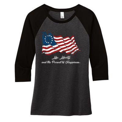 Betsy Ross Life Liberty And The Pursuit Of Happiness Women's Tri-Blend 3/4-Sleeve Raglan Shirt